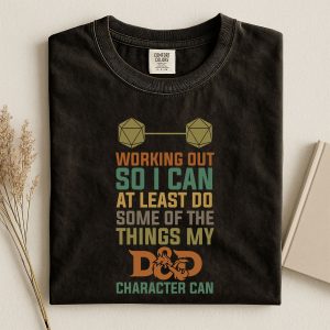 Working Out So I Can T-Shirt | DnD Dungeons & Dragons T-Shirt