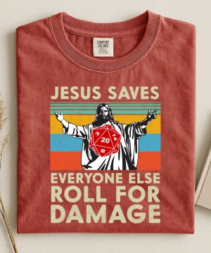 D&D A Jesus Saves Everyone T-Shirt