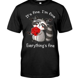 raccoon it fine T-Shirt | D&D T-Shirt | Dungeons & Dragons T-Shirt