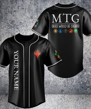 MTG Drugs Would Be Cheaper Baseball Jersey